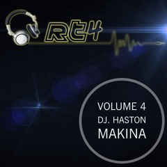 Dj. Haston - RT4 Vol 4 - Makina