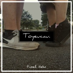Toyeucau. (For Her)