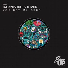 You Get My Drop (Original Mix)