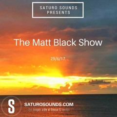 The Matt Black show (June 2017)
