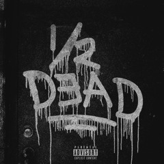 WAVY SLIM - HALF DEAD (PROD. BY GETTA BEATS)