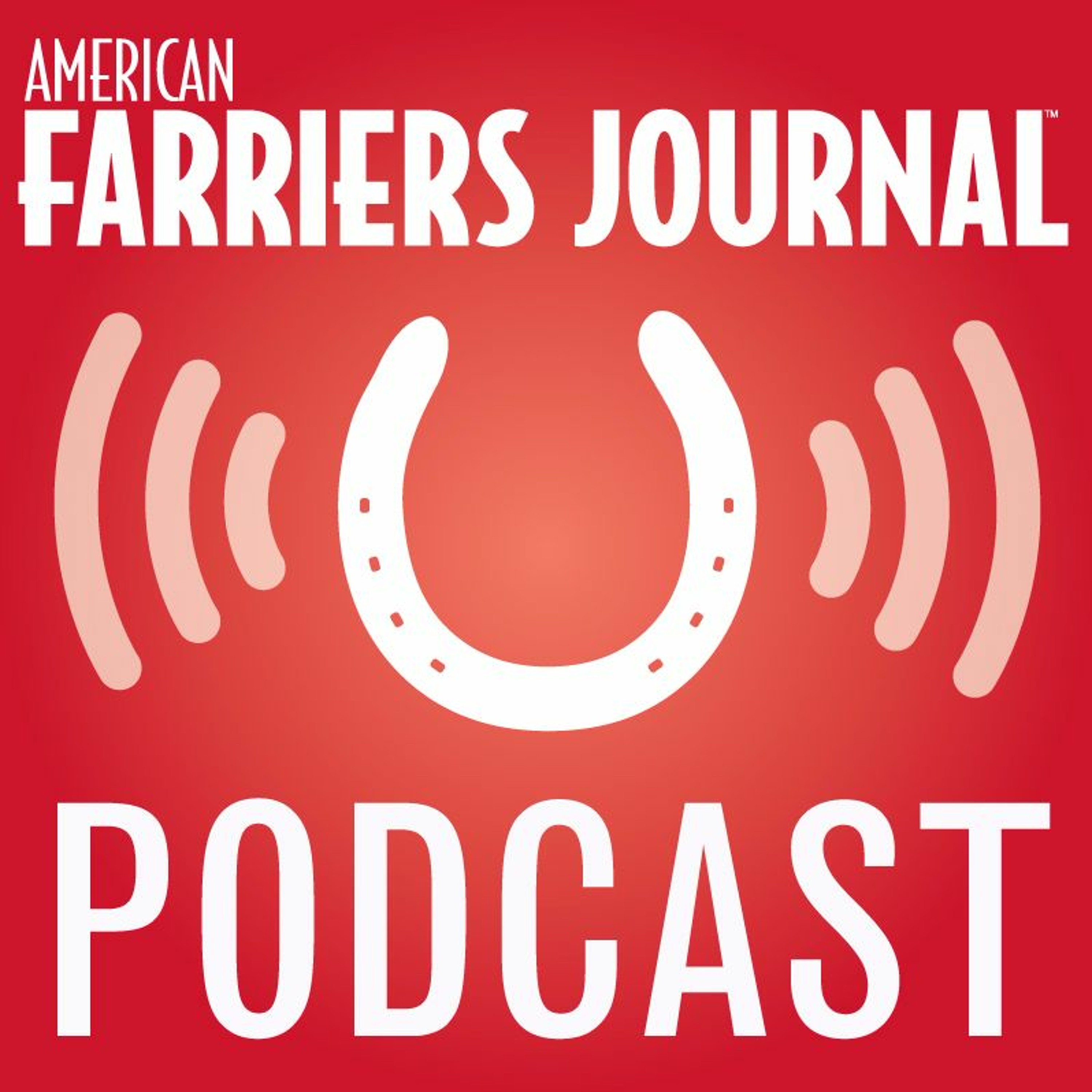 Ep. 012 Research Program For Farriers Coming To The U.S. episode artwork