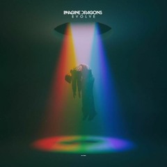 (Leak) Imagine Dragons Evolve (Official Album Instrumentals) Click To Buy