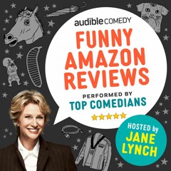 "Funny Amazon Reviews," hosted by Jane Lynch: Laura Silverman reads a real Amazon product review