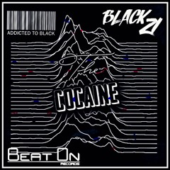 Black 21 - The Cocaine (Out Soon By Beat On Records) 💀