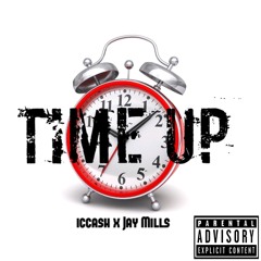 Time Up - iccash x Jay Mills