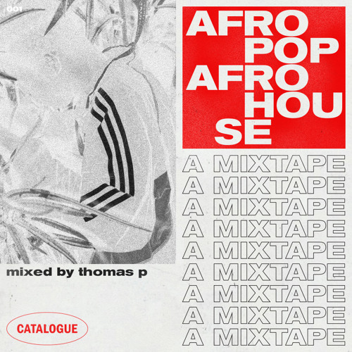 Afropop Afro House mixed by Thomas P