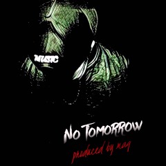 Hopsin Type Beat |No Tomorrow| Produced by MAQ