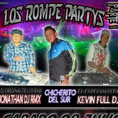 KEVIN FULL DJ Y EL CHICHERITO DEL SUR---NEW ENBALE !!!***
