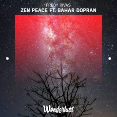 Zen Peace (ft. Bahar Dopran)