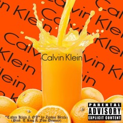 Calvin Klein & OJ (Prod. T.King & Finn Downey)