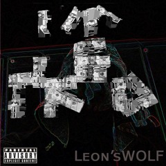 Leon'sWOLF - nO Finesse!! {prod.Fortress]