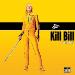 Kill Bill Prod. Freaky Rik