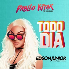 Pabllo Vittar - Arrochadeira Todo Dia (Edson Junior Remix)