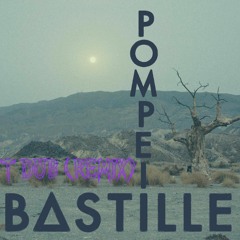 Bastille- Pompeii (T DUB Remix) Preview