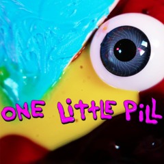 One Little Pill
