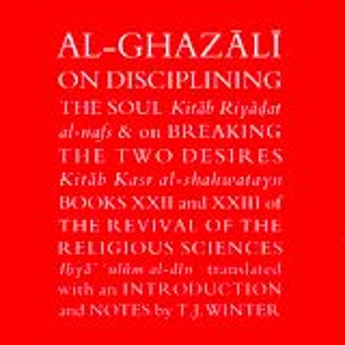 Abdal Hakim Murad Breaking The Two Desires Part 2
