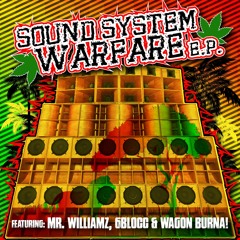 Wagon Burna Ft. Mr. Williamz - Real Toppa Top - Roots & Bass Recordings - Sound System Warfare E.p.