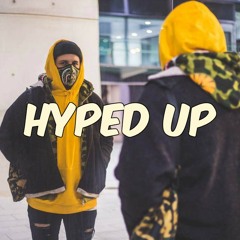 HYPED UP (Mixed By Dj Angeljay)