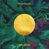 Felix Pallas - Similarities