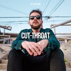 Ruslan - Cut Throat [weekly 15] (@RuslanKD @RyanVetter_)