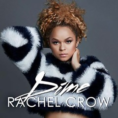 Rachel Crow - Dime (Nathan Jain OFFICIAL Remix)