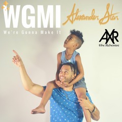 WGMI - We're Gonna Make It