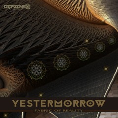 YESTERMORROW_WEAVING THE MATRIX