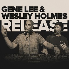 Gene Lee & Wesley Holmes - Release
