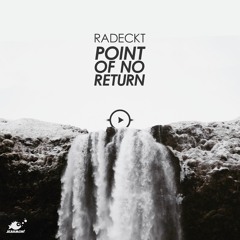 Radeckt - "Point Of No Return" (INNELLEA Remix)