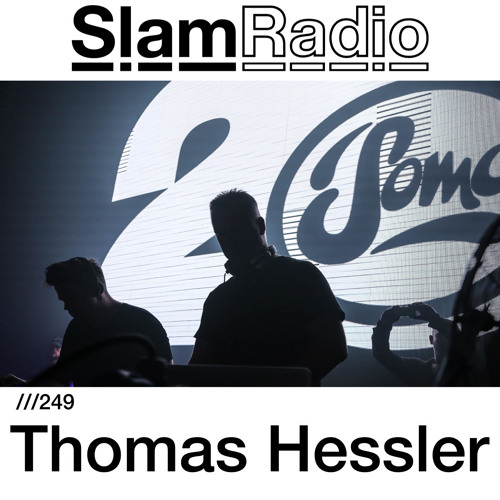 #SlamRadio - 249 - Thomas Hessler