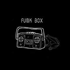 FUNK BOX (Free Download)