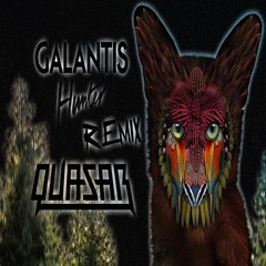Galantis - Hunter (Quasar Remix)
