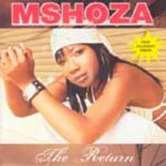 The Return - Mshoza
