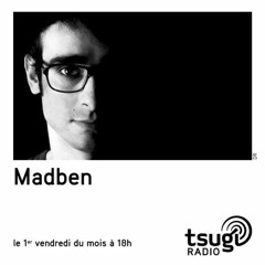 Madben invite Wlderz - Tsugi Radio (Emission 08 - Juin 2017)