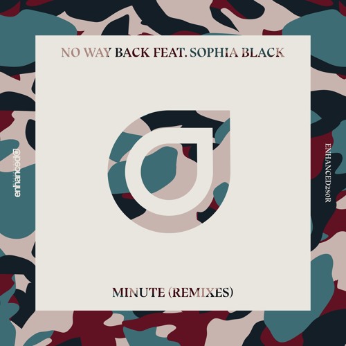 NO WAY BACK - Minute ft Sophia Black (Curt Reynolds Remix)