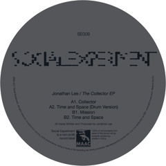 [SEOO9] A2. Time and Space (Drum Version) - Jonathan Lee [The Collector EP]