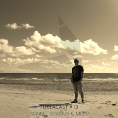 FUKLACAST #13 | Sonne, Strand und Meer