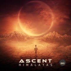 Ascent - Himalayas (2017 Remix) (BMSS Records 100th Digital Release - FREE Download)