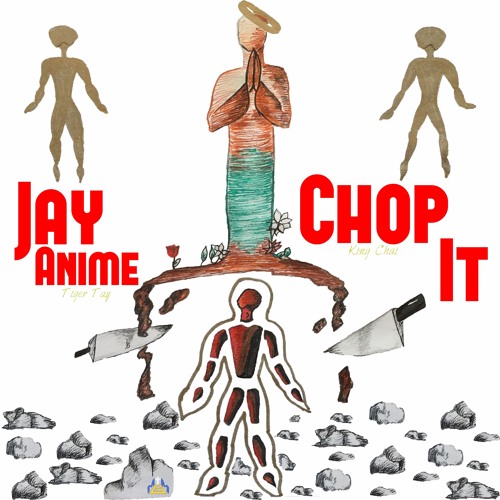 Chop It (Prod. King Chai)