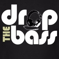 DROP THAT BASS