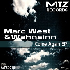 Wahnsinn & Marc West - Kick (Original Mix) Preview