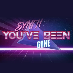 Synth You've Been Gone