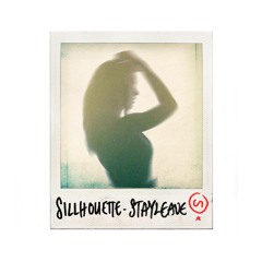 Stayleave - Silhouette
