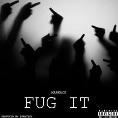 Fug It