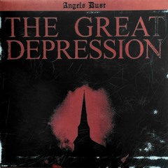 ANGELS DUST "The Great Depression" [HNR71]
