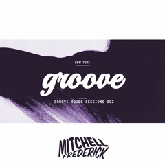 Groove House Sessions 002