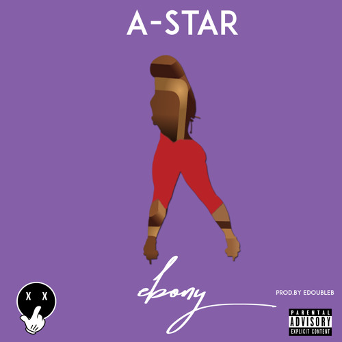 *NEW* A-Star - Ebony (Prod. By EDoubleB) - @Papermakerastar