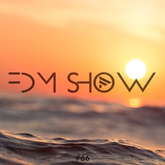 FDMSHOW #66 - SUMMER 2017 Mix [Vol. 2]