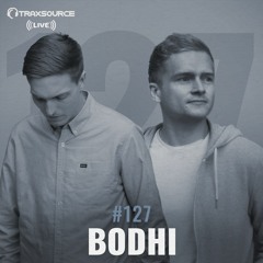 Traxsource LIVE! #127 with Bodhi